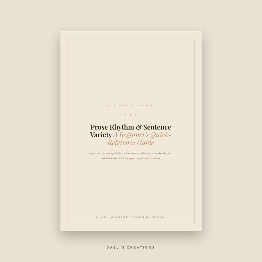 Prose Rhythm & Sentence Variety Quick-Reference Guide